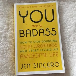 YOU ARE A BADASS by Jen Sincero